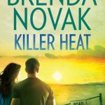 Brenda Novak, Killer Heat