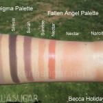 Becca, holiday 2010, swatches, Fallen Angel, Enigma, Armure, Silesia, Surah, Sunrise, Nectar, Narcissus, KarlaSugar, Karla Sugar