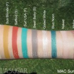 MAC, Surf Baby, swatches, Short Shorts, Sun Blonde, Saffron, Surf USA, Swell Baby, Gilded White, Blue Noon, Naked, Melon, KarlaSugar, Karla Sugar