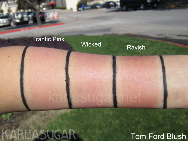 Tom Ford, blush, swatches, Frantic Pink, Wicked, Ravish, KarlaSugar, Karla Sugar