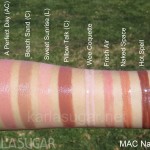 MAC, Naturally, swatches, A Perfect Day, Beach Sand, Sweet Sunrise, Pillow Talk, Wee Coquette, Fresh Air, Naked Space, Hot Spell, KarlaSugar, Karla Sugar