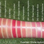 Guerlain, Shine Automatique, swatches, 200 Sous Le Vent, 201 Vague Souvenir, 202 Mi-Mai, 220 Pour Troubler, 221 Rouge de Damas, 240 Pamplelune, 260 Jardin de Bagatelle, 261, Rose Imperial, 262 Extrait de Rose, 263 A La Parisienne, KarlaSugar, Karla Sugar